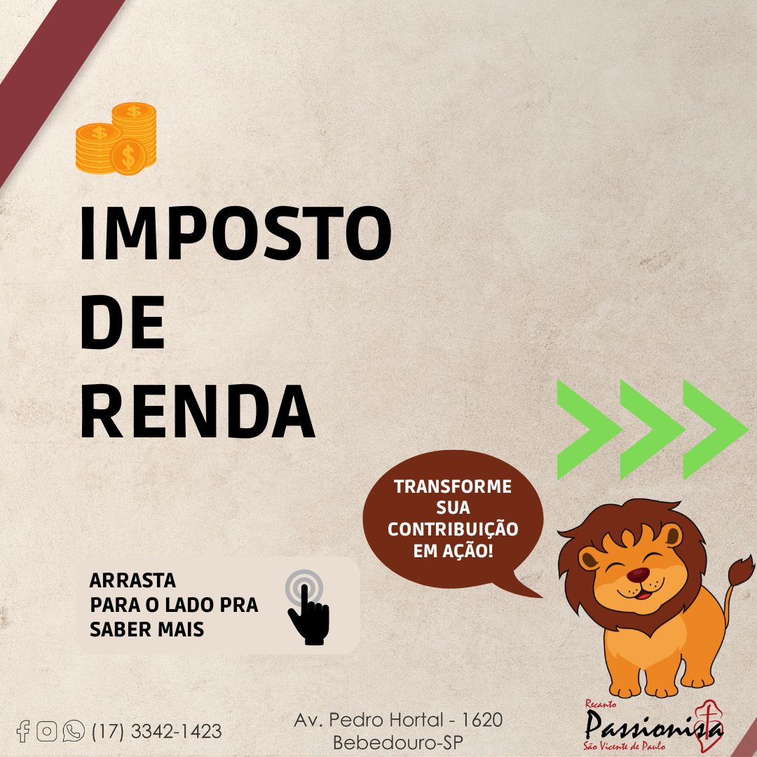 Que tal destinar seu Imposto de Renda para o Recanto? 